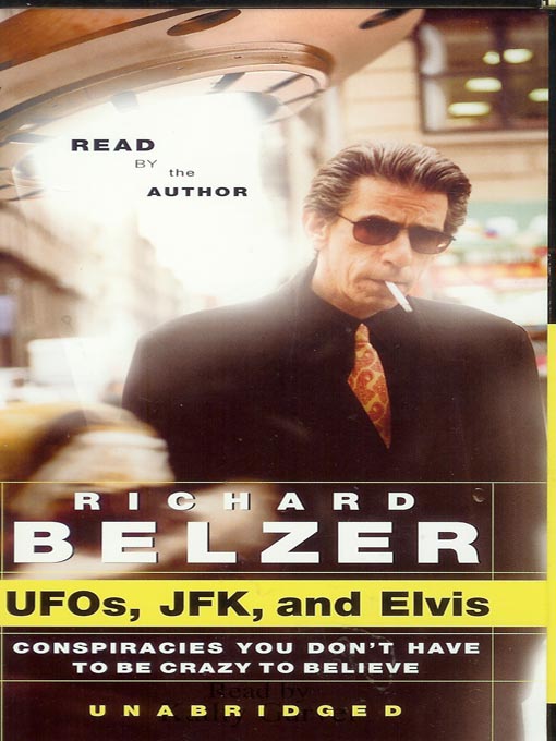 Title details for UFOs, JFK and Elvis by Richard Belzer - Available